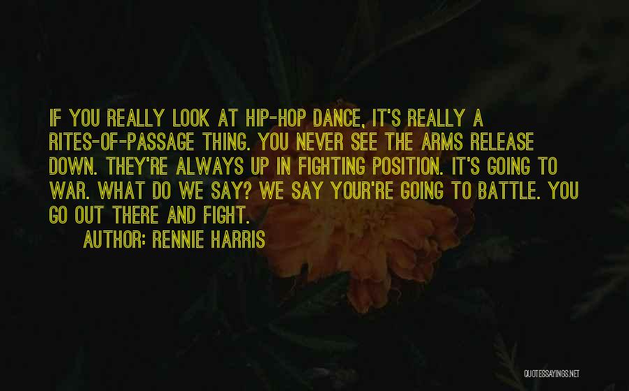 Best Hip Hop Dance Quotes By Rennie Harris