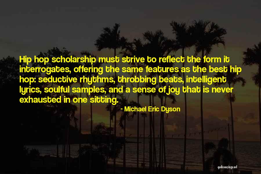 Best Hip Hop Quotes By Michael Eric Dyson