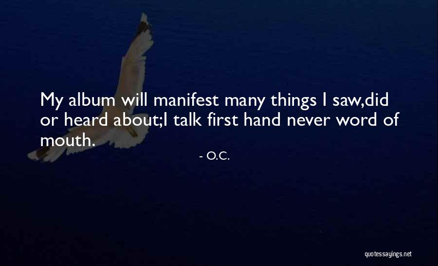 Best Hip Hop Quotes By O.C.