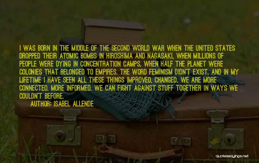 Best Hiroshima Quotes By Isabel Allende