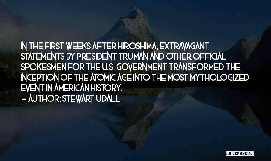 Best Hiroshima Quotes By Stewart Udall