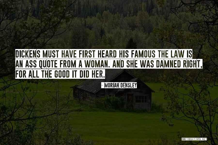 Best Historical Quote Quotes By Moriah Densley Best Historical Quote Quotes By Moriah Densley