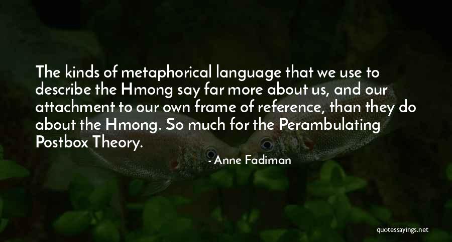 Best Hmong Quotes By Anne Fadiman Best Hmong Quotes By Anne Fadiman
