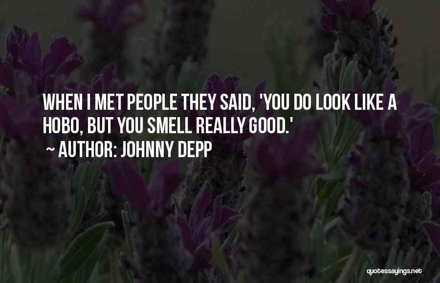 Best Hobo Quotes By Johnny Depp