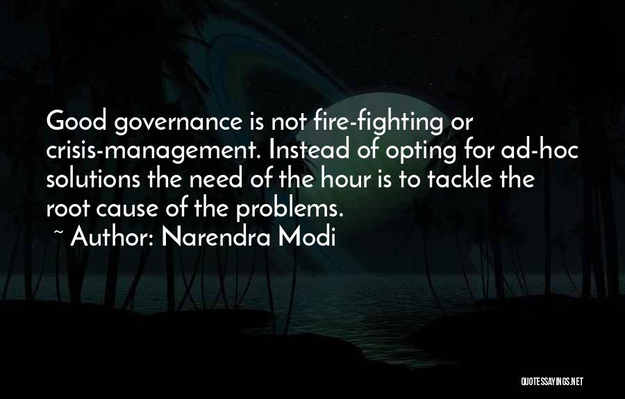 Best Hoc Quotes By Narendra Modi