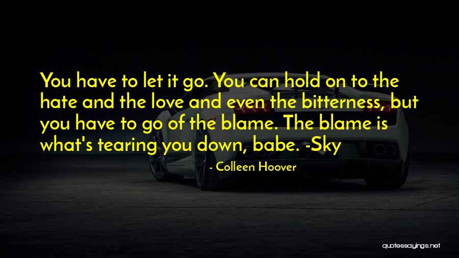 Best Holder Quotes By Colleen Hoover