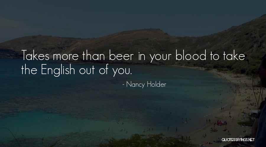 Best Holder Quotes By Nancy Holder