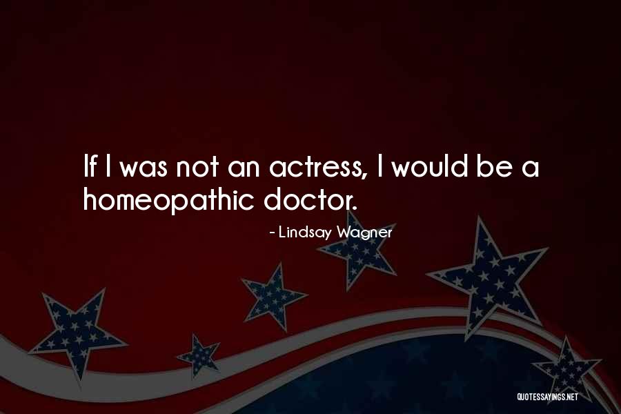 Best Homeopathic Quotes By Lindsay Wagner Best Homeopathic Quotes By Lindsay Wagner