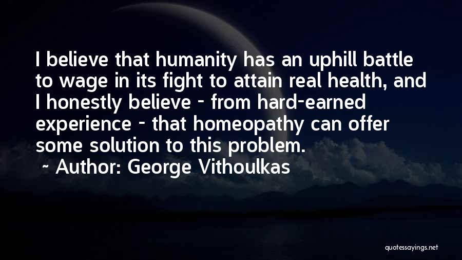 Best Homeopathy Quotes By George Vithoulkas