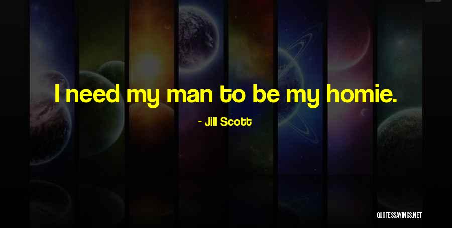 Best Homie Quotes By Jill Scott Best Homie Quotes By Jill Scott