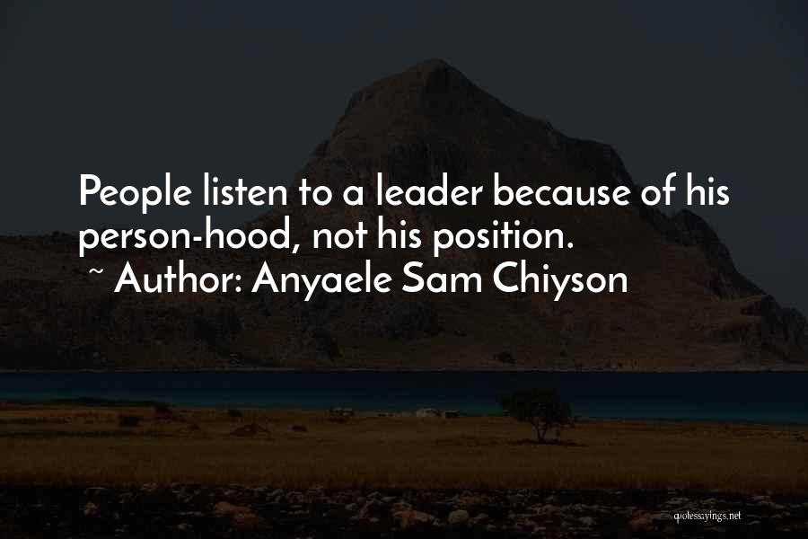 Best Hood Quotes By Anyaele Sam Chiyson