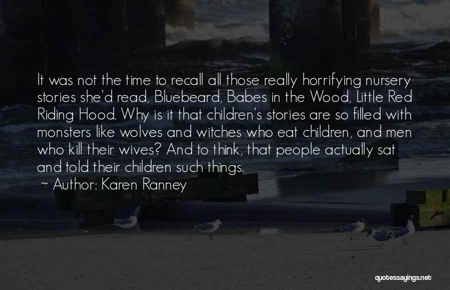 Best Hood Quotes By Karen Ranney