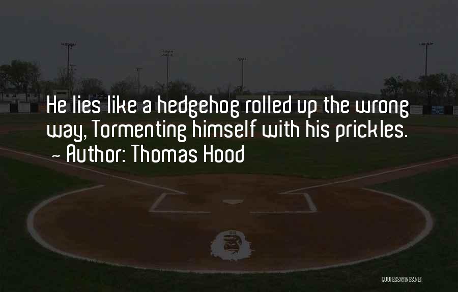 Best Hood Quotes By Thomas Hood