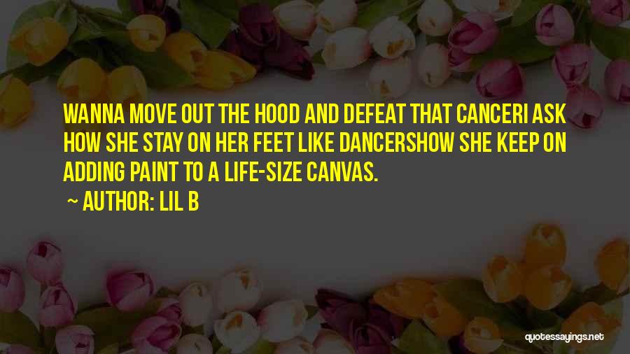 Best Hood Rap Quotes By Lil B