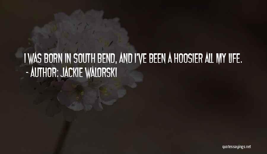 Best Hoosier Quotes By Jackie Walorski