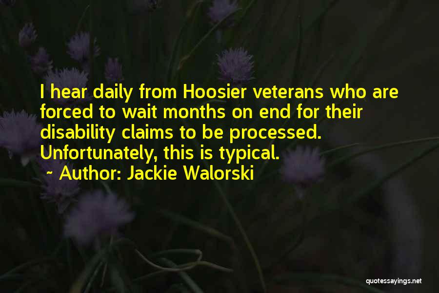 Best Hoosier Quotes By Jackie Walorski