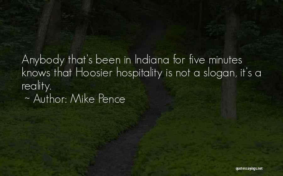 Best Hoosier Quotes By Mike Pence