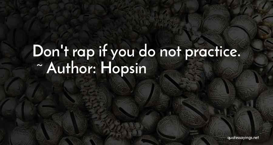Best Hopsin Quotes By Hopsin