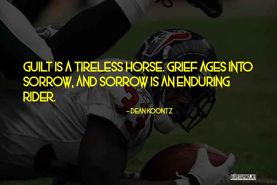 Best Horse And Rider Quotes By Dean Koontz