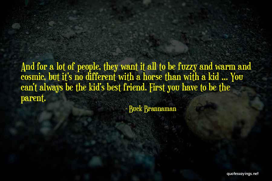 Best Horse Quotes By Buck Brannaman Best Horse Quotes By Buck Brannaman