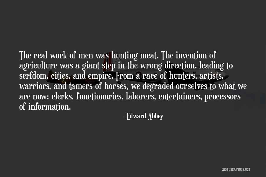 Best Horse Race Quotes By Edward Abbey Best Horse Race Quotes By Edward Abbey