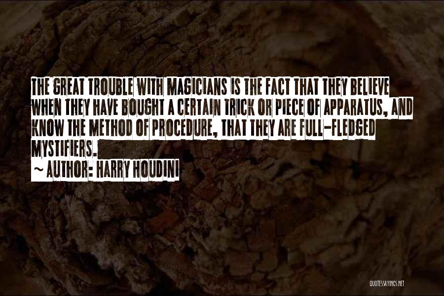 Best Houdini Quotes By Harry Houdini