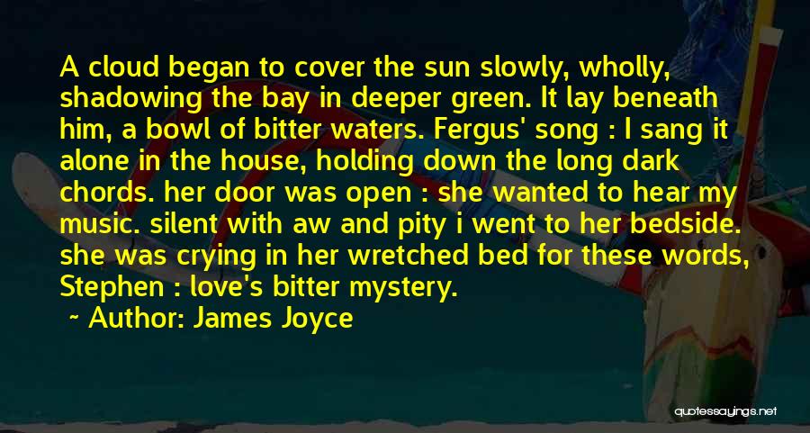 Best House Music Song Quotes By James Joyce