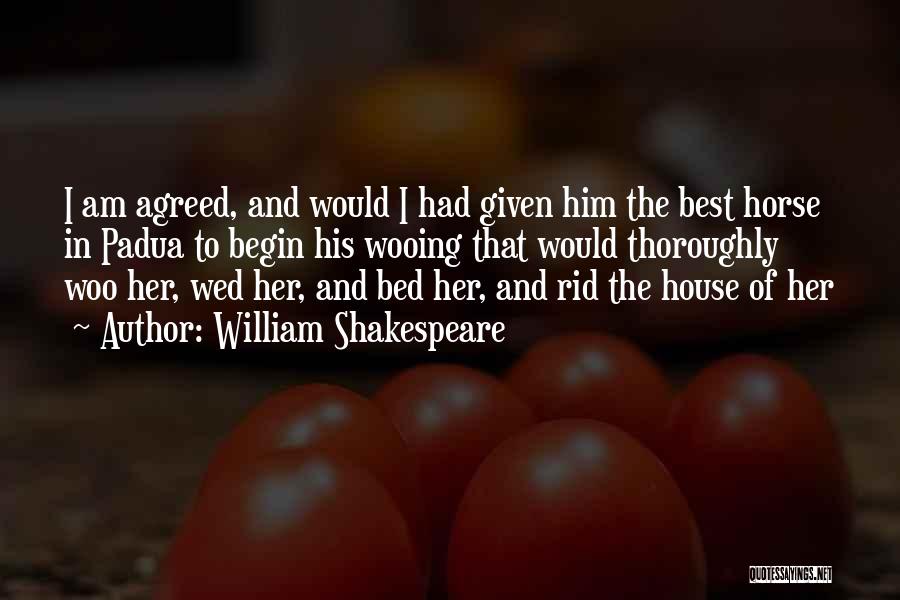 Best House Quotes By William Shakespeare