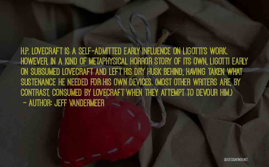 Best Hp Quotes By Jeff VanderMeer
