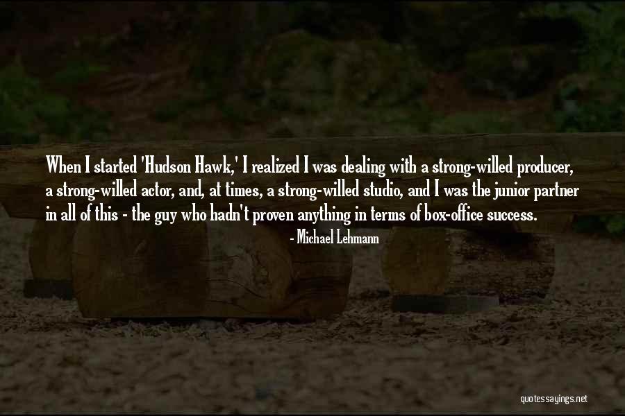 Best Hudson Hawk Quotes By Michael Lehmann Best Hudson Hawk Quotes By Michael Lehmann