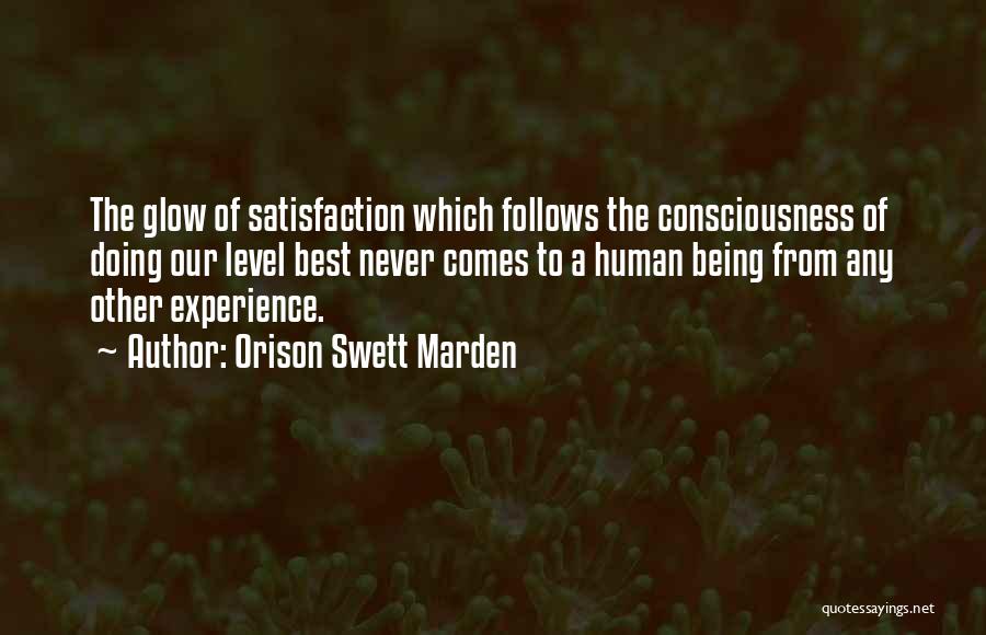 Best Human Being Quotes By Orison Swett Marden