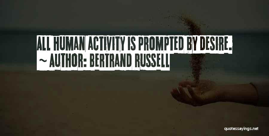 Best Human Quotes By Bertrand Russell