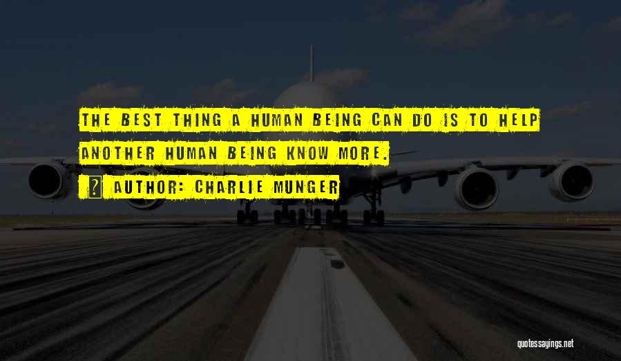 Best Human Quotes By Charlie Munger