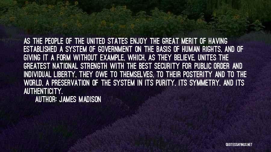 Best Human Quotes By James Madison