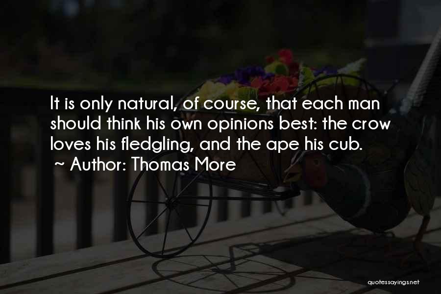 Best Human Quotes By Thomas More