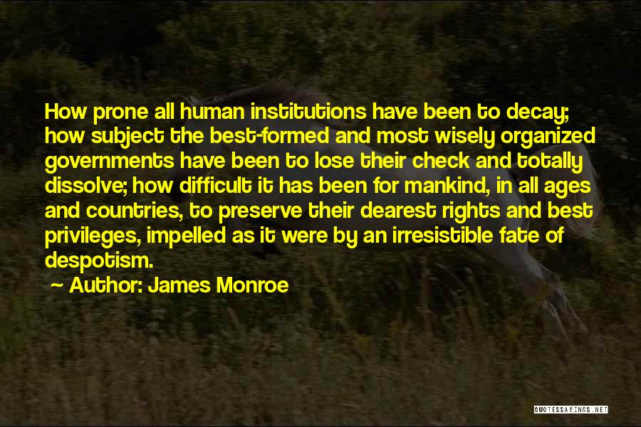 Best Human Rights Quotes By James Monroe