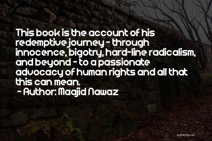 Best Human Rights Quotes By Maajid Nawaz