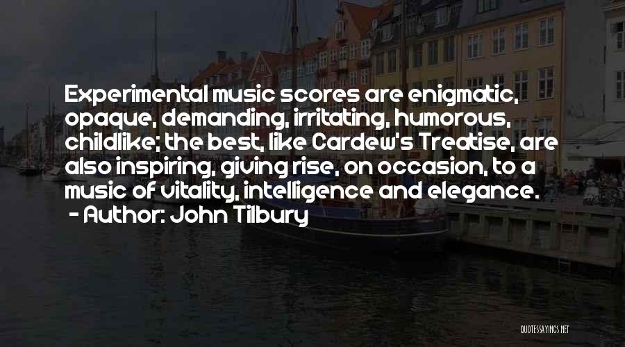 Best Humorous Quotes By John Tilbury