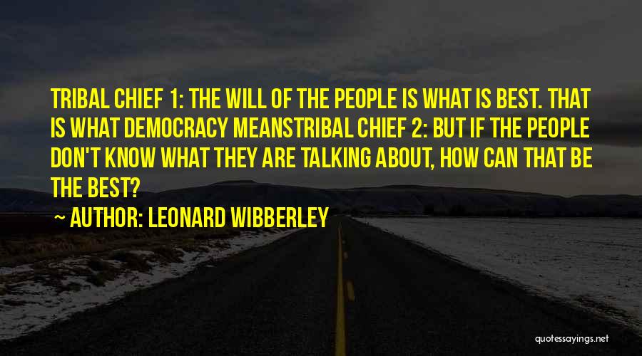 Best Humorous Quotes By Leonard Wibberley