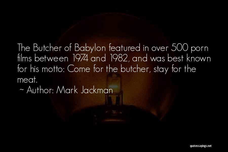 Best Humorous Quotes By Mark Jackman