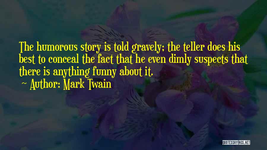 Best Humorous Quotes By Mark Twain