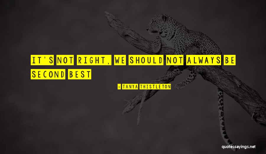 Best Humour Quotes By Tanya Thistleton