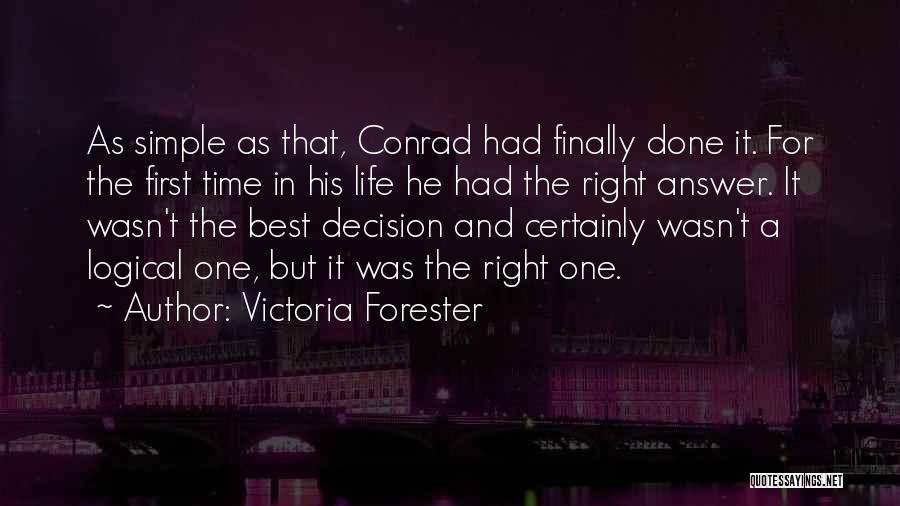 Best Humour Quotes By Victoria Forester