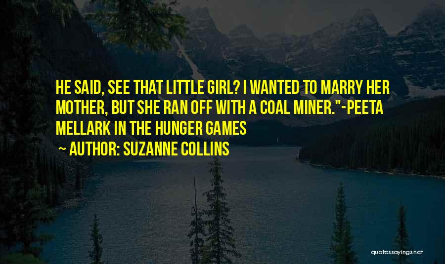 Best Hunger Games Peeta Quotes By Suzanne Collins