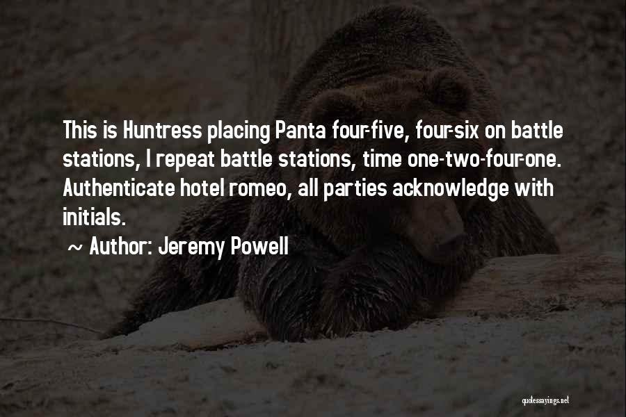 Best Huntress Quotes By Jeremy Powell