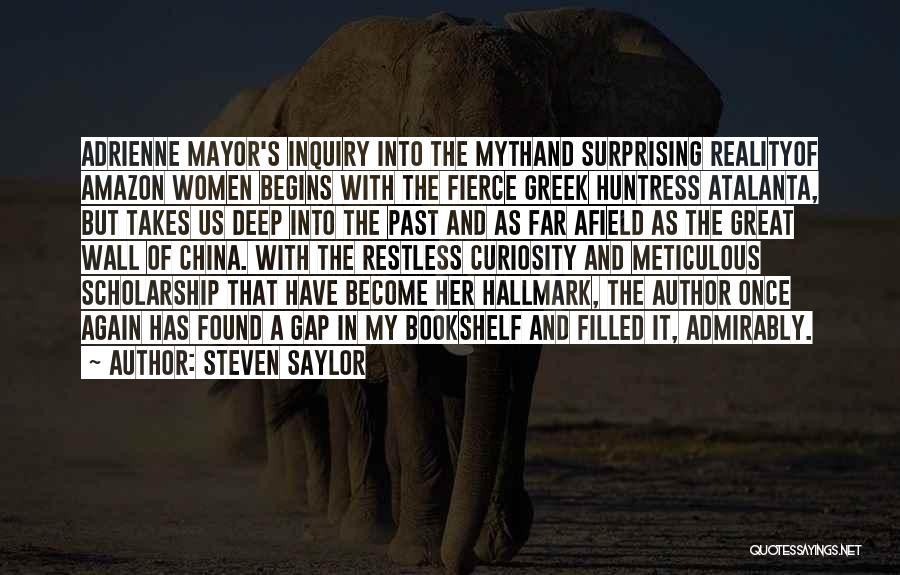 Best Huntress Quotes By Steven Saylor