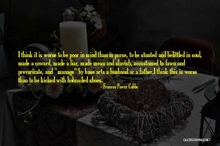 Best Husband And Father Quotes By Frances Power Cobbe