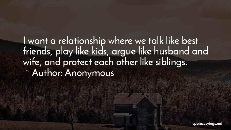 Best Husband And Wife Quotes By Anonymous