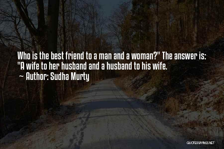 Best Husband And Wife Quotes By Sudha Murty