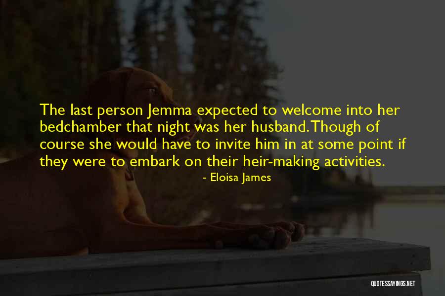 Best Husband And Wife Relationship Quotes By Eloisa James Best Husband And Wife Relationship Quotes By Eloisa James